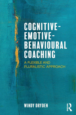 Cognitive-Emotive-Behavioural Coaching