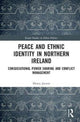 Book cover of: Peace and Ethnic Identity in Northern Ireland. By: Henry Jarrett