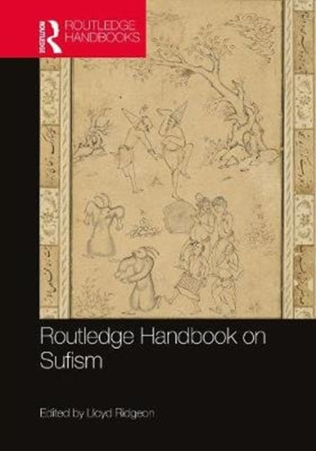 Book cover of: Routledge Handbook on Sufism. By: Lloyd Ridgeon