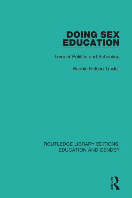 Book cover of: Doing Sex Education. By: Bonnie Trudell