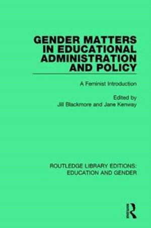 Gender Matters in Educational Administration and Policy