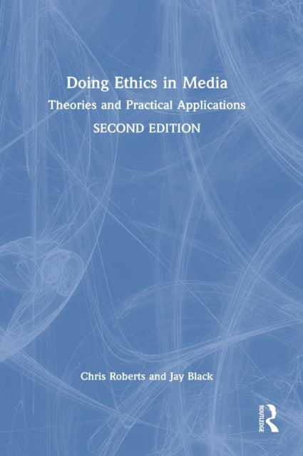 Doing Ethics in Media