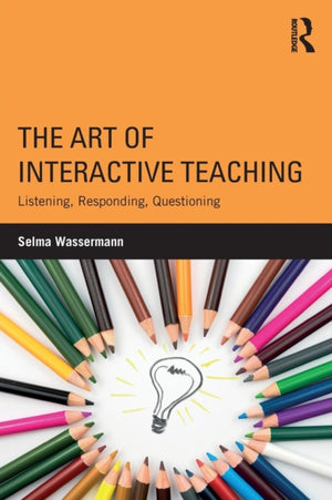 The Art of Interactive Teaching