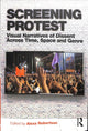 Book cover of: Screening Protest. By: Alexa Robertson