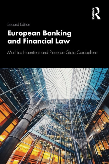 Book cover of: European Banking and Financial Law 2e. By: Matthias Haentjens