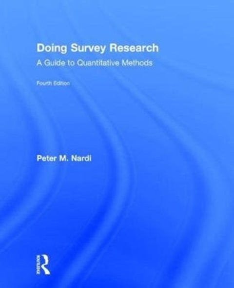 Doing Survey Research