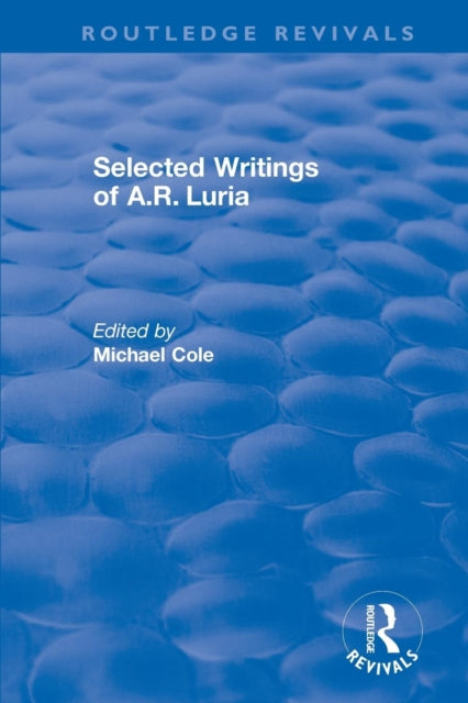 Selected Writings of A.R. Luria