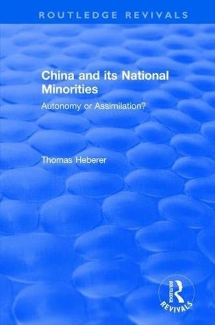 Book cover of: China and Its National Minorities. By: Thomas Heberer