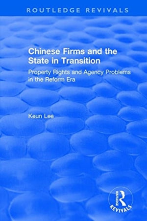 Chinese Firms and the State in Transition