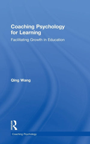 Coaching Psychology for Learning