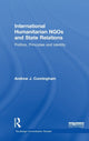 Book cover of: International Humanitarian NGOs and State Relations. By: Andrew J. Cunningham