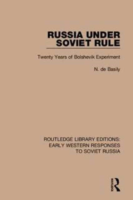 Book cover of: Routledge Library Editions: Early Western Responses to Soviet Russia