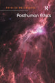 Book cover of: Posthuman Ethics. By: Patricia MacCormack