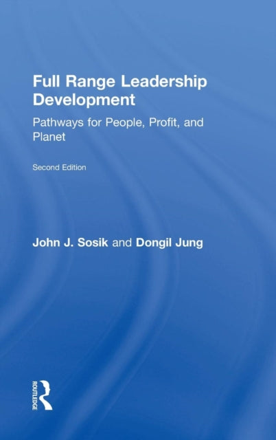 Book cover of: Full Range Leadership Development. By: John J. Sosik