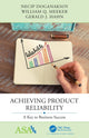 Book cover of: Achieving Product Reliability. By: Necip Doganaksoy