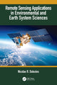 Book cover of: Remote Sensing Applications in Environmental and Earth System Sciences. By: Nicolas R. Dalezios
