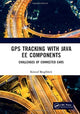 Book cover of: GPS Tracking with Java EE Components. By: Kristof Beiglböck