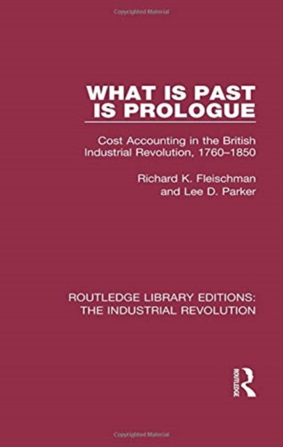 Book cover of: What is Past is Prologue. By: Richard K. Fleischman