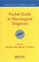 Book cover of: Pocket Guide to Mycological Diagnosis. By: Rossana de Aguiar Cordeiro