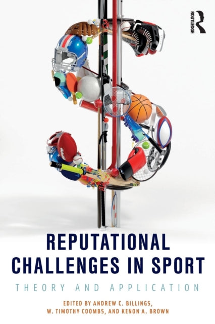 Book cover of: Reputational Challenges in Sport. By: Andrew C. Billings