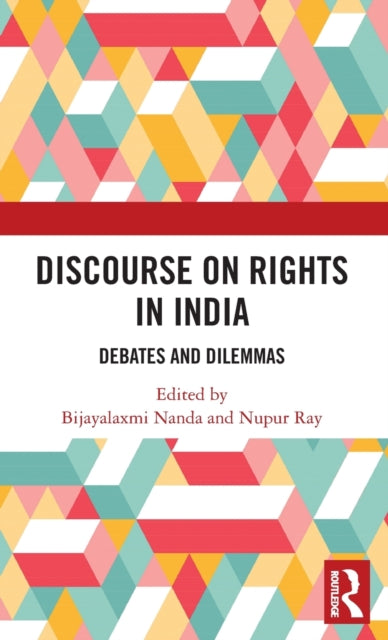 Book cover of: Discourse on Rights in India. By: Bijayalaxmi Nanda