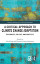 Book cover of: Critical Approach to Climate Change Adaptation. By: Silja Klepp