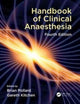 Book cover of: Handbook of Clinical Anaesthesia, Fourth edition. By: B. J. Pollard