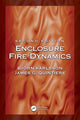 Book cover of: Enclosure Fire Dynamics, Second Edition. By: Bjö Karlsson