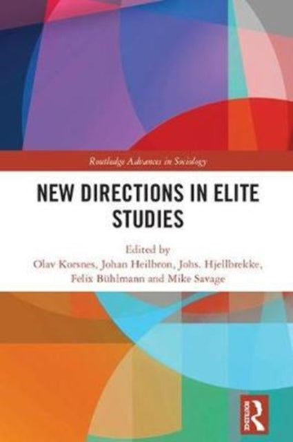Book cover of: New Directions in Elite Studies. By: Olav Korsnes