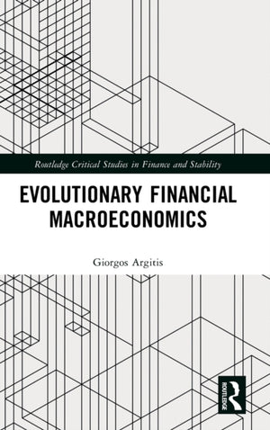 Evolutionary Financial Macroeconomics