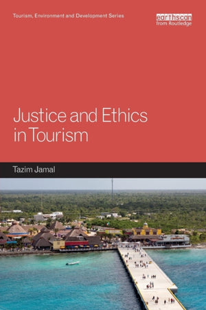 Justice and Ethics in Tourism
