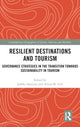 Book cover of: Resilient Destinations and Tourism. By: Jarkko Saarinen