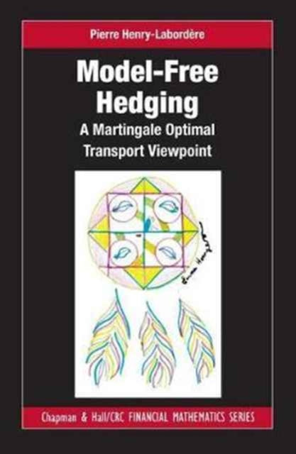 Book cover of: Model-free Hedging. By: Pierre Henry-Labordere