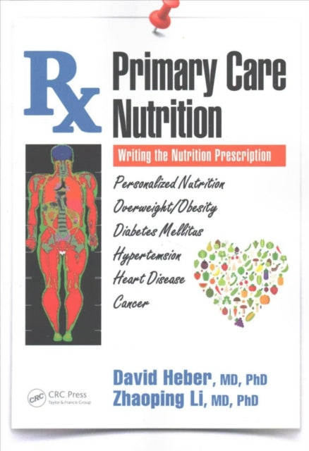 Book cover of: Primary Care Nutrition. By: David Heber