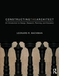 Constructing the Architect