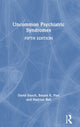 Book cover of: Uncommon Psychiatric Syndromes. By: Morgan D. Enoch