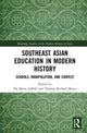 Book cover of: Southeast Asian Education in Modern History. By: Pia Maria Jolliffe