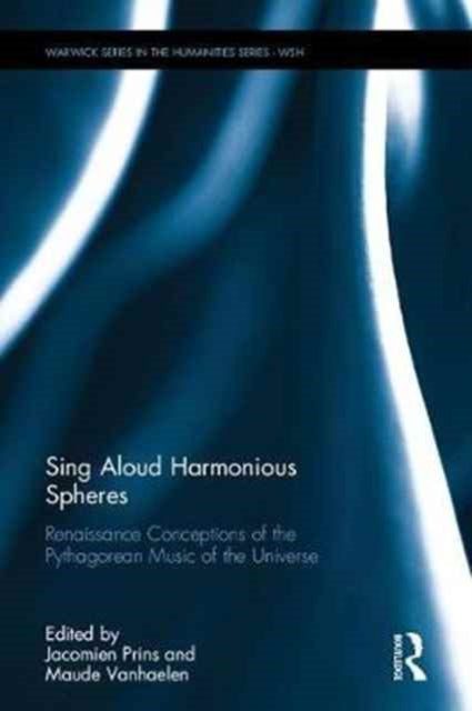 Book cover of: Sing Aloud Harmonious Spheres. By: Jacomien Prins