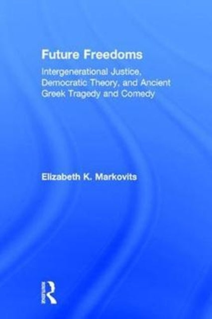 Future Freedoms