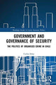 Book cover of: Government and Governance of Security. By: Carlos Solar