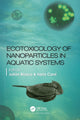 Book cover of: Ecotoxicology of Nanoparticles in Aquatic Systems. By: Julián Blasco