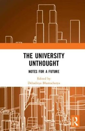 University Unthought