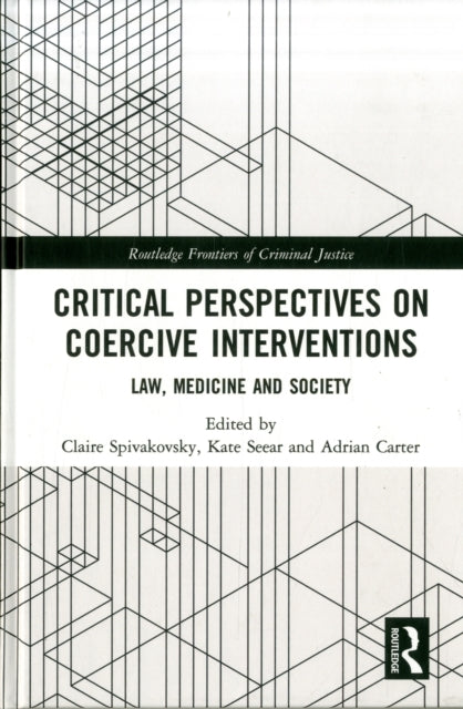 Critical Perspectives on Coercive Interventions