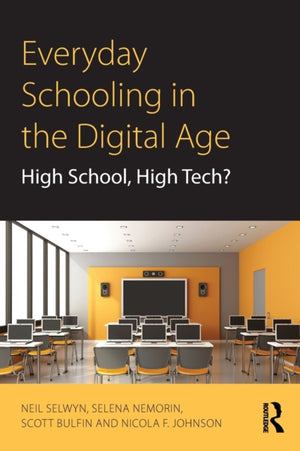 Everyday Schooling in the Digital Age