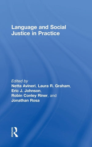 Language and Social Justice in Practice