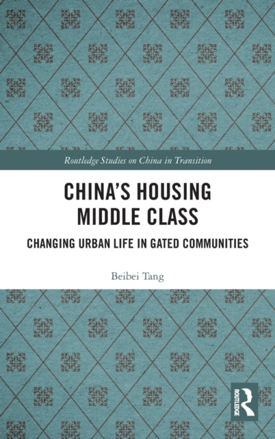 China's Housing Middle Class