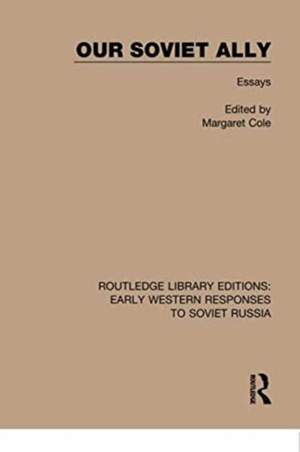 Book cover of: Our Soviet Ally. By: Margaret Cole