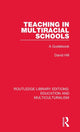 Book cover of: Teaching in Multiracial Schools. By: David Hill