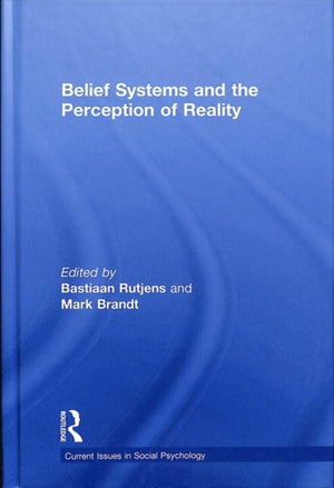 Belief Systems and the Perception of Reality