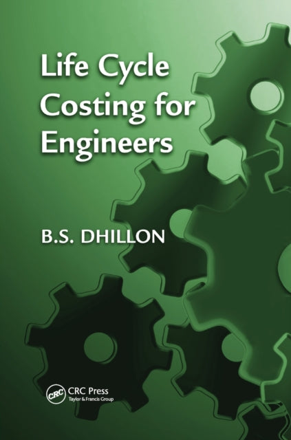 Life Cycle Costing for Engineers